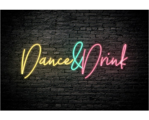 LED neonový nápis DANCE AND DRINK  - 100 na 66 cm